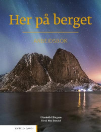 Elisabeth Ellingsen, Kirsti Mac Donald — Her på berget