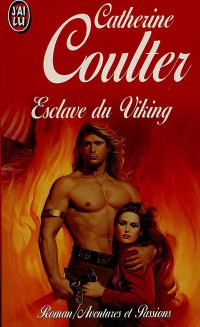 Catherine COULTER [COULTER, Catherine] — Esclave du Viking