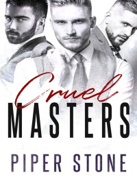 Stone, Piper — Cruel Masters