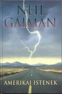 Neil Gaiman — Amerikai istenek