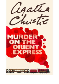 Agatha Christie — Assassinato no Expresso do Oriente