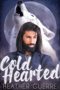 Heather Guerre — Cold Hearted (Tooth & Claw #1)