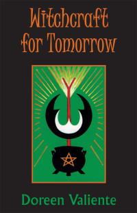 Doreen Valiente — Witchcraft for Tomorrow