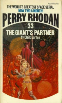 Perry Rhodan [Rhodan, Perry] — The Giant's Partner