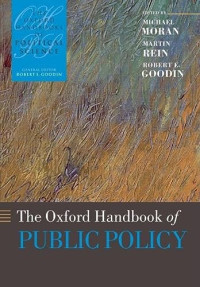 Michael Moran, Martin Rein, Robert E. Goodin — The Oxford Handbook of Public Policy