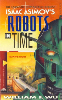 Isaac Asimov [Asimov, Isaac] — Emperor