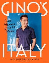 Gino D'Acampo — Gino's Italy