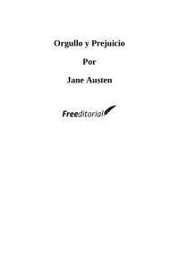 Jane Austen [Austen, Jane] — Orgullo y Prejuicio