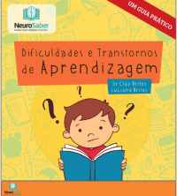 Clay Brites; Luciana Brites — Dificuldades e transtornos de aprendizagem