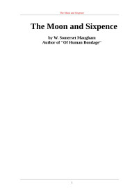 W. Somerset Maugham — The Moon and Sixpence