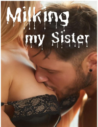 B.Sobjakken — Milking my Sister