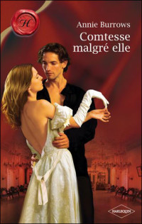 Annie Burrows [Burrows, Annie] — Comtesse malgré elle