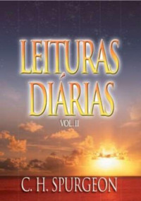 Charles H. Spurgeon — leituras diárias vol. 2