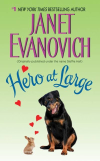 Janet Evanovich [Evanovich, Janet] — Hero at Large