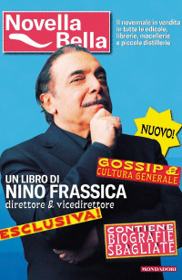 Nino Frassica [Frassica, Nino] — Novella Bella