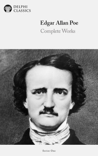 Edgar Allan Poe — Complete Works of Edgar Allan Poe