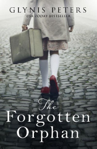 Glynis Peters — The Forgotten Orphan