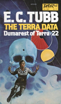 Tubb, E. C. [Tubb, E. C.] — Dumarest 22 - The Terra Data (1980)