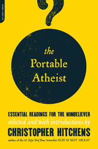 Christopher Hitchens — The Portable Atheist