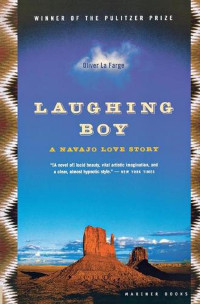 Oliver La Farge — Laughing Boy