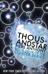 Piers Anthony — Thousandstar (Clusters Series, Book 4)