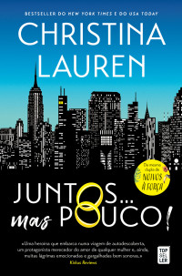 Christina Hobbs, Lauren Billings — Juntos... Mas Pouco!