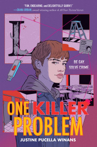 Justine Pucella Winans — One Killer Problem