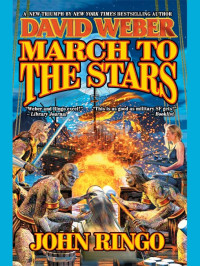 David Weber & John Ringo — March to the Stars
