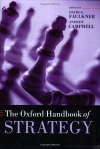 David O. Faulkner & Andrew Campbell — The Oxford Handbook of Strategy