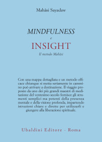 Sayadaw Mahasi — Mindfullness e insight