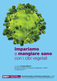 Luciana Baroni — Impariamo a mangiare sano