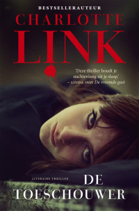 Charlotte Link — De toeschouwer