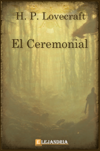 Lovecraft — El ceremonial