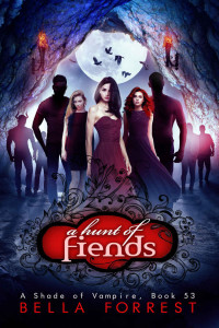 Forrest, Bella — [A Shade Of Vampire 53] • A Hunt of Fiends