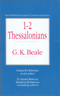 G. K. Beale [Beale, G. K.] — 1-2 Thessalonians