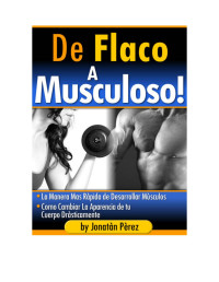 http://flacoamusculoso.com/ — De Flaco a Musculos