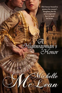 Michelle McLean — A Highwayman's Honor