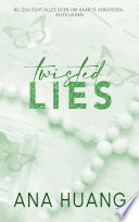 Ana Huang — Twisted lies