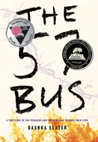 Dashka Slater — The 57 Bus
