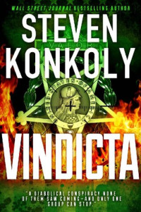 Steven Konkoly — Vindicta (Black Flagged Book 6) 