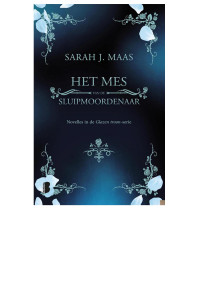 Sarah J. Maas — Het mes van de sluipmoordenaar