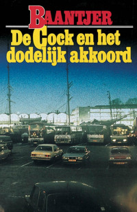 A.C. Baantjer — 16 De Cock en Het Dodelijk Akkoord