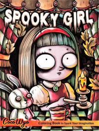 Coco wyo  — Spooky girl