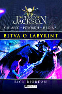 Rick Riordan — Percy Jackson: Bitva o Labyrint