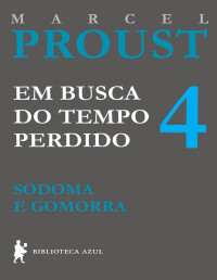 Marcel Proust — Sodoma e Gomorra