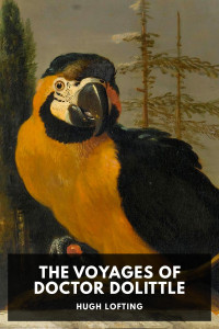 Hugh Lofting — The Voyages of Doctor Dolittle