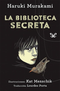 Haruki Murakami — La biblioteca secreta