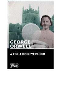 George Orwell — A Filha do Reverendo