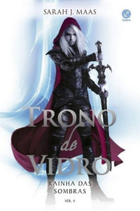 Sarah J. Maas [Maas, Sarah J.] — Rainha das sombras