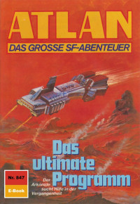 H. G. Ewers — 847 Das ultimate Programm